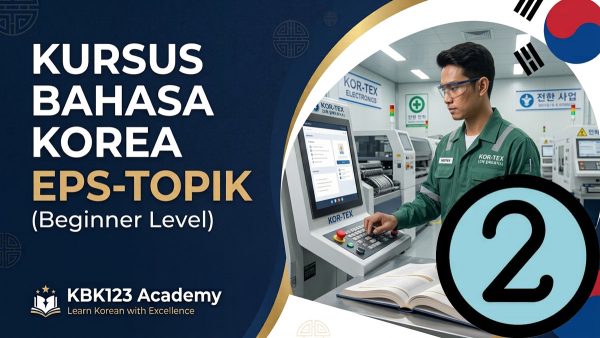 Bahasa Korea EPS-TOPIK Level Pemula (Beginner)